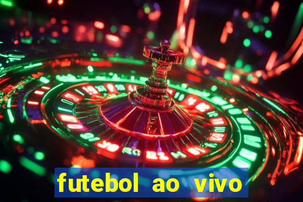 futebol ao vivo assistir no celular futemax